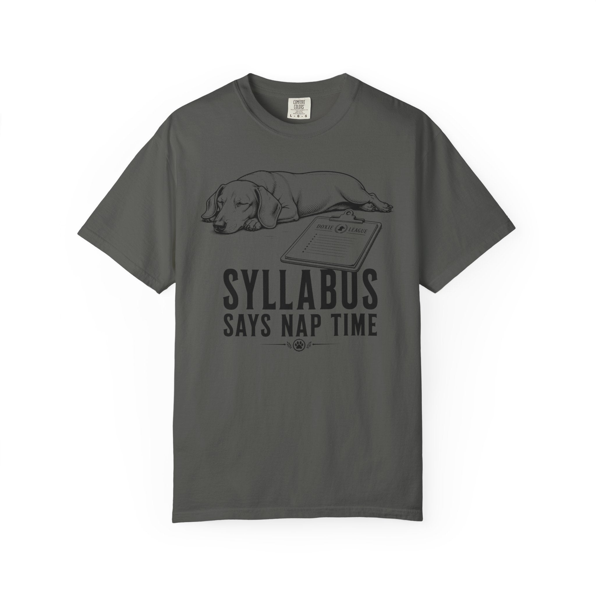 Syllabus Says Nap Time Dachshund Shirt — The Educational Series