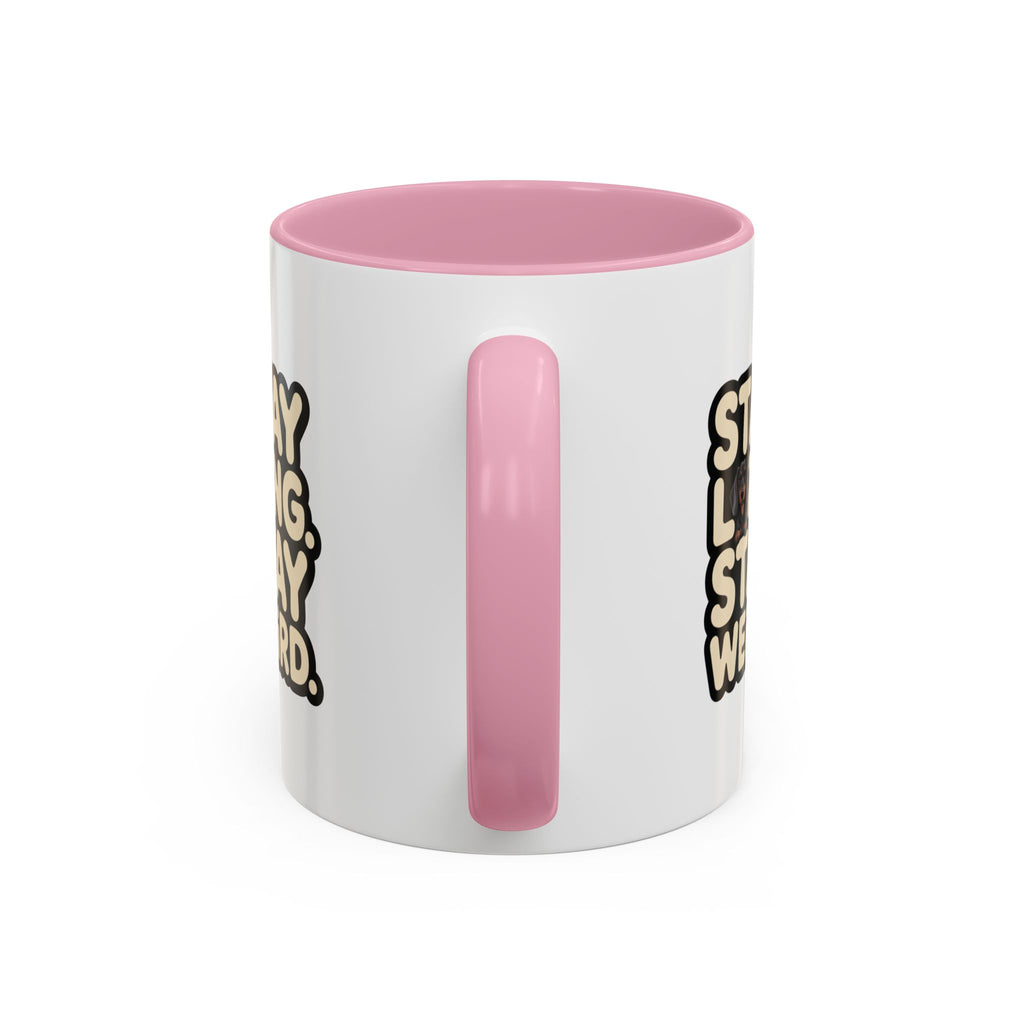 Stay Long Stay Weird — Funny Dachshund Coffee Mug | Doxie League