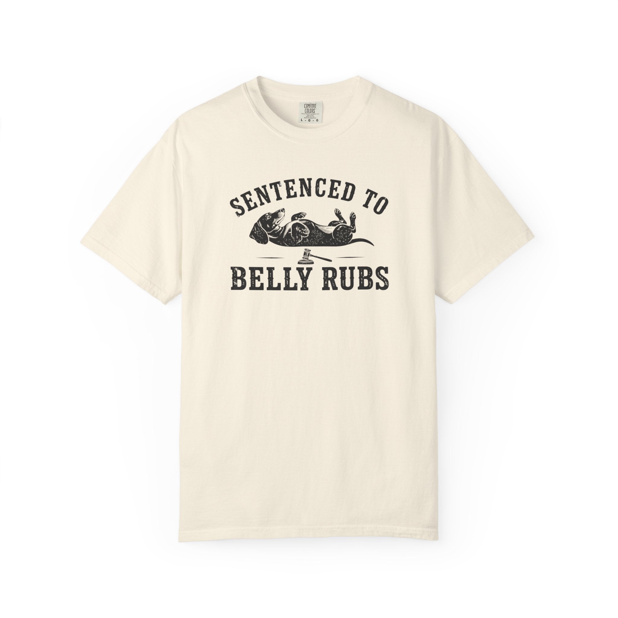 Sentenced To Belly Rubs Dachshund Shirt — The Legal Series