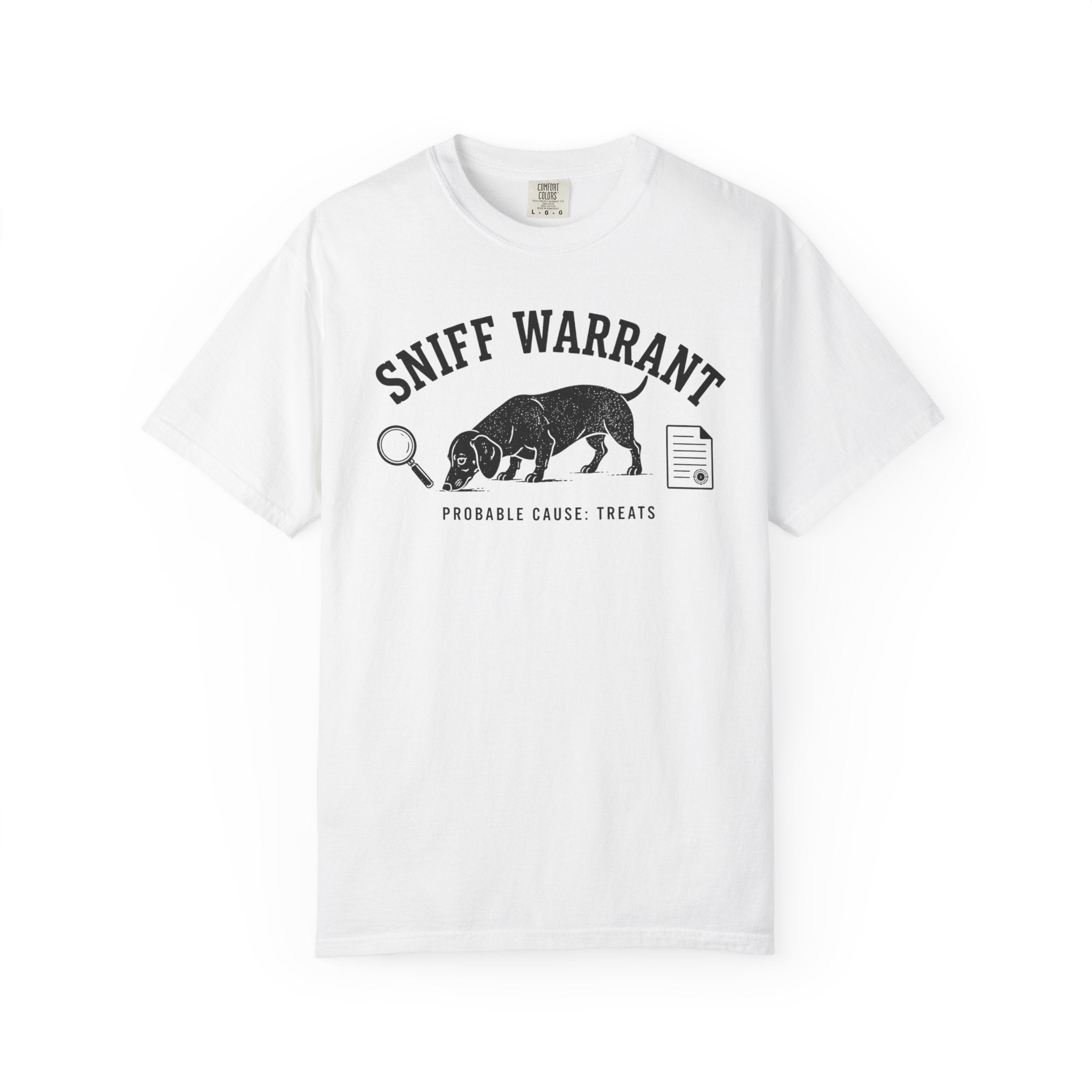 Sniff Warrant Dachshund Shirt — The Legal Series