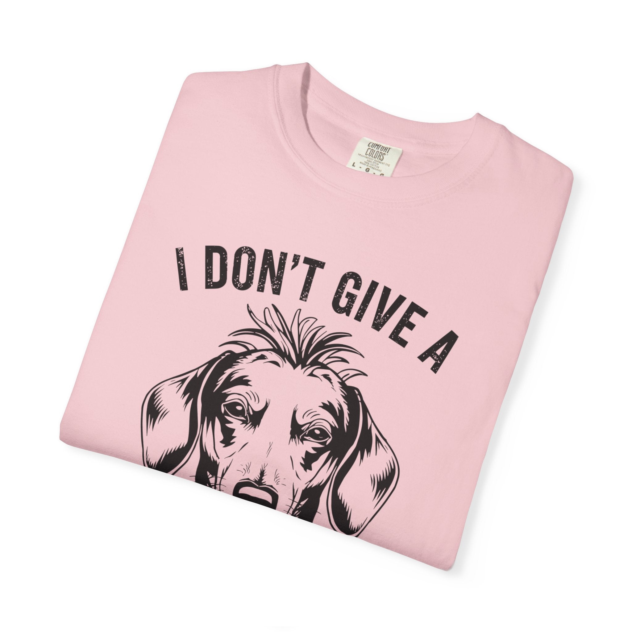I Don't Give..How Famous - Doxie League Tee