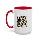 Stay Long Stay Weird — Funny Dachshund Coffee Mug | Doxie League