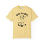 Got A Hotdog Buddy - Doxie League Tee
