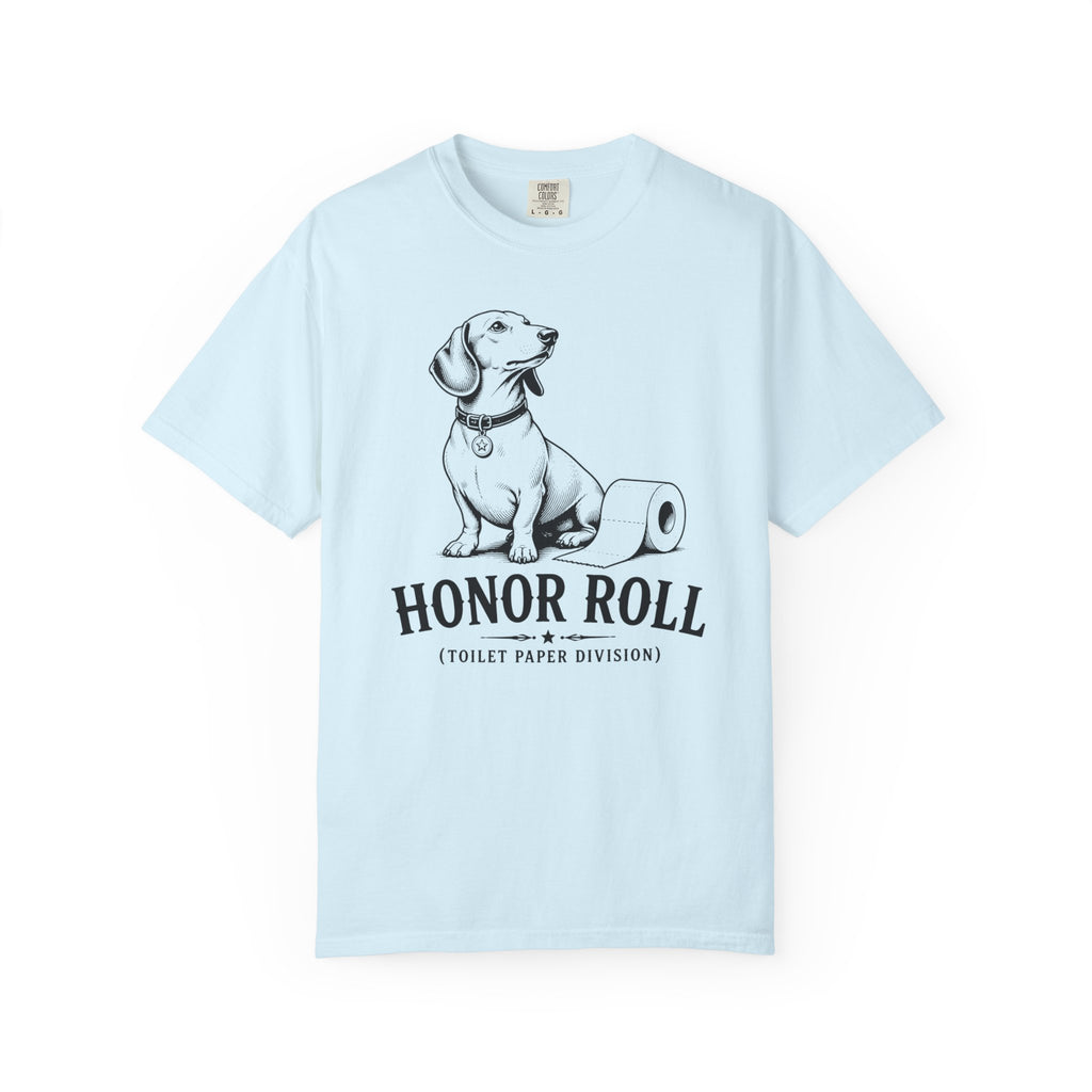 Honor Roll Toilet Paper Division Dachshund Shirt — The Educational Series