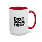 Doxie Mom Energy — Funny Dachshund Coffee Mug | Doxie League