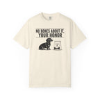 No Bones About It Dachshund Shirt — The Legal Series