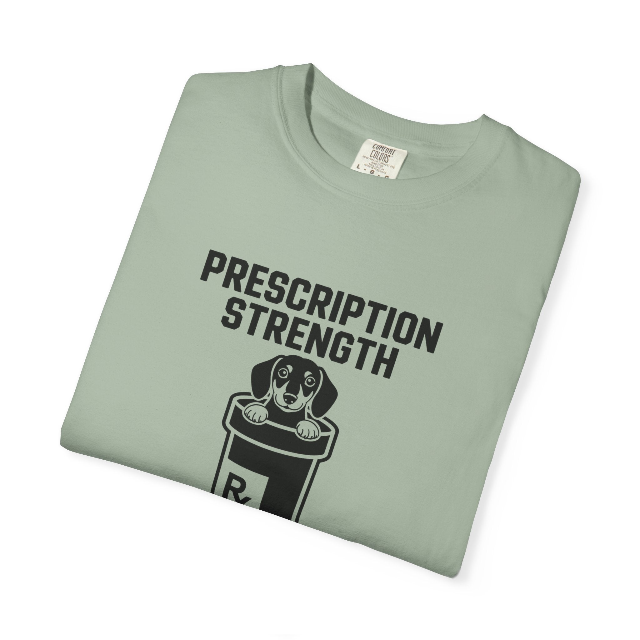 Prescription Strength - Doxie League Tee