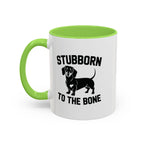 Stubborn to the Bone — Dachshund Coffee Mug | Doxie League