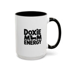 Doxie Mom Energy — Funny Dachshund Coffee Mug | Doxie League