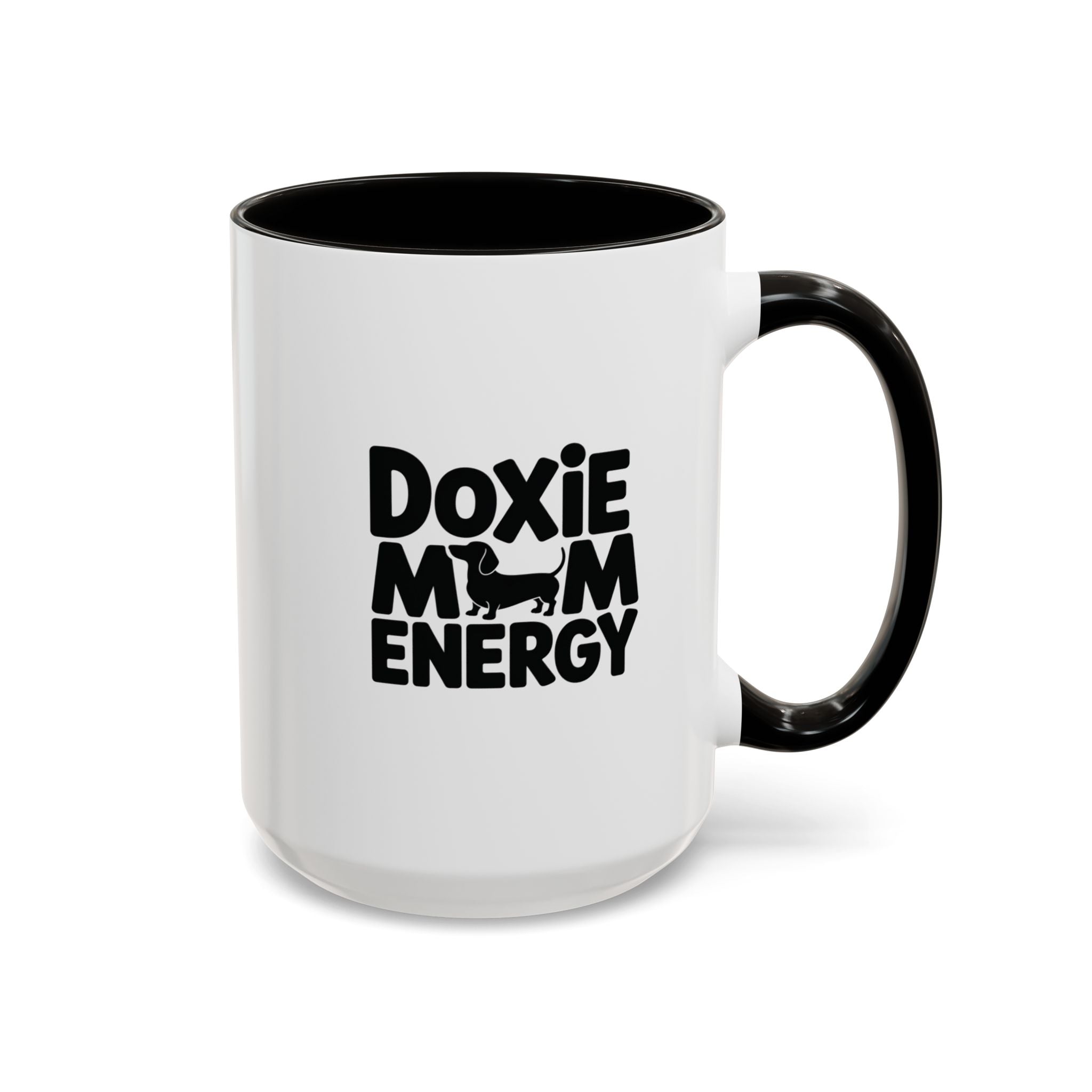 Doxie Mom Energy — Funny Dachshund Coffee Mug | Doxie League