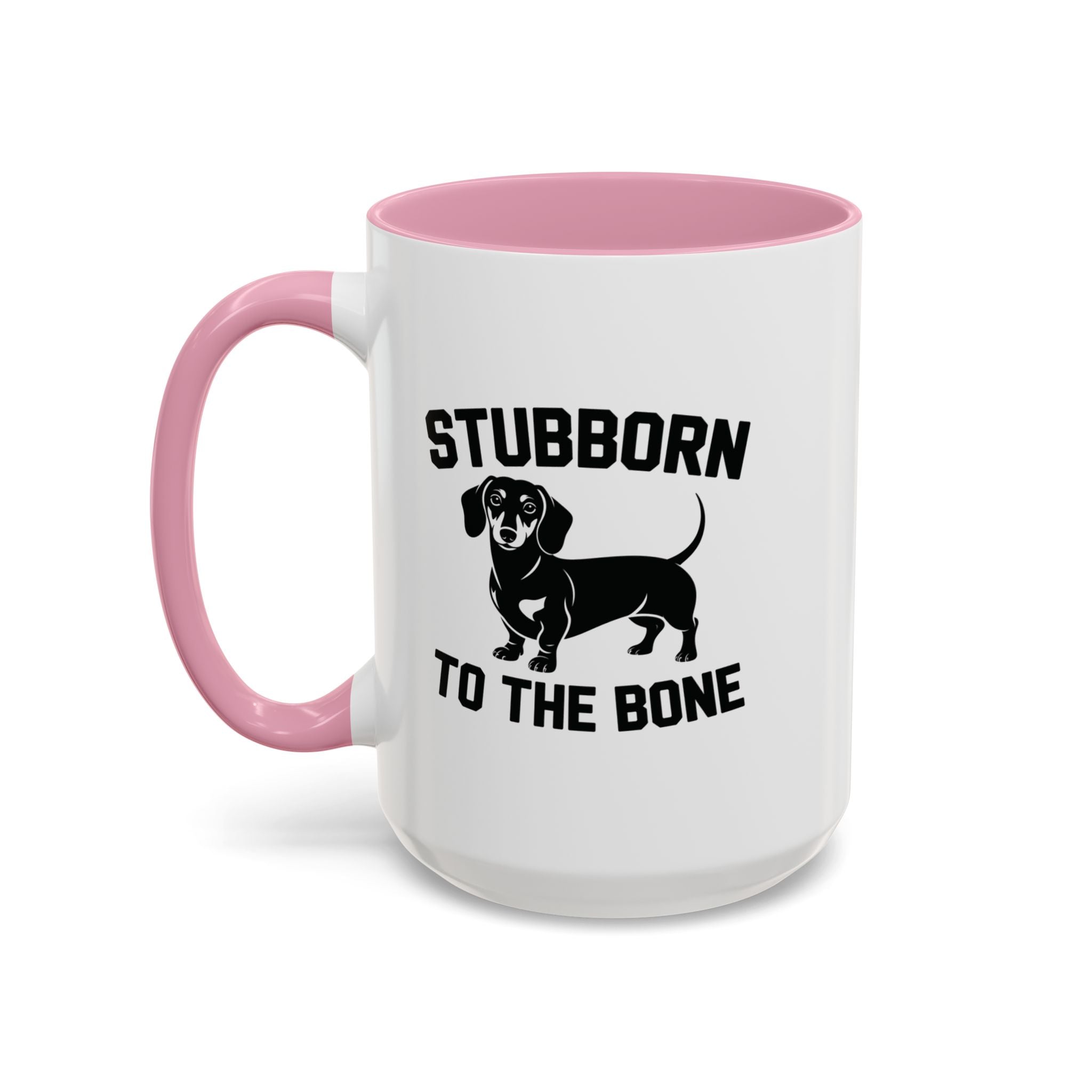 Stubborn to the Bone — Dachshund Coffee Mug | Doxie League