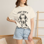 I Don't Give..How Famous - Doxie League Tee