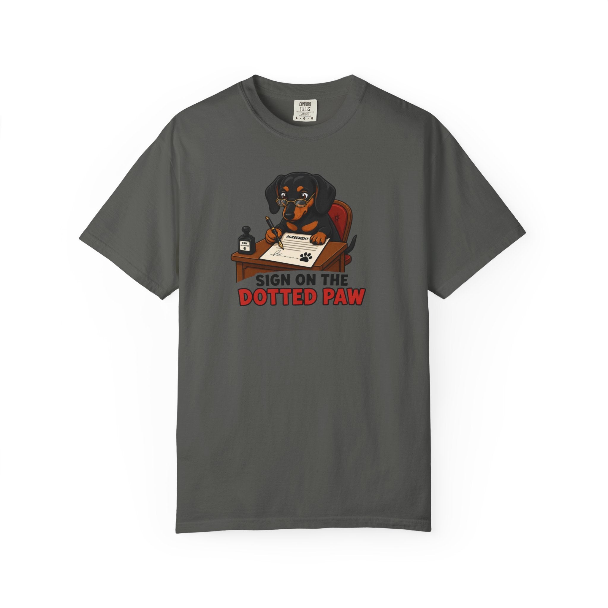 Sign On The Dotted Paw Dachshund Shirt — The Legal Series