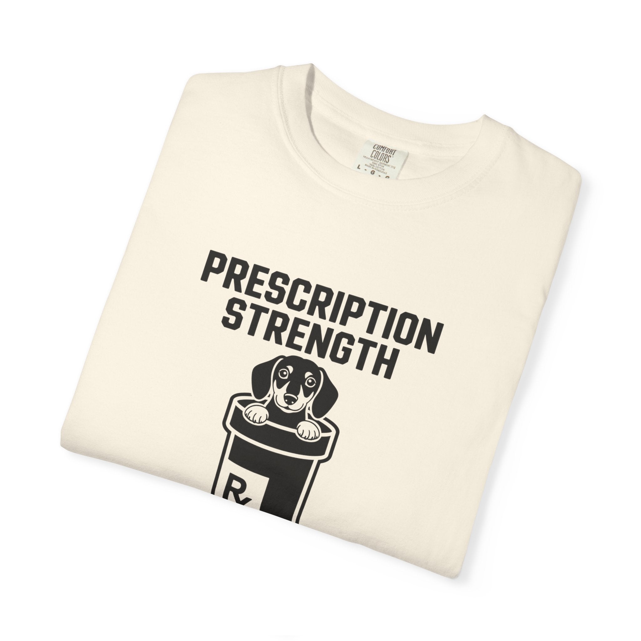 Prescription Strength - Doxie League Tee
