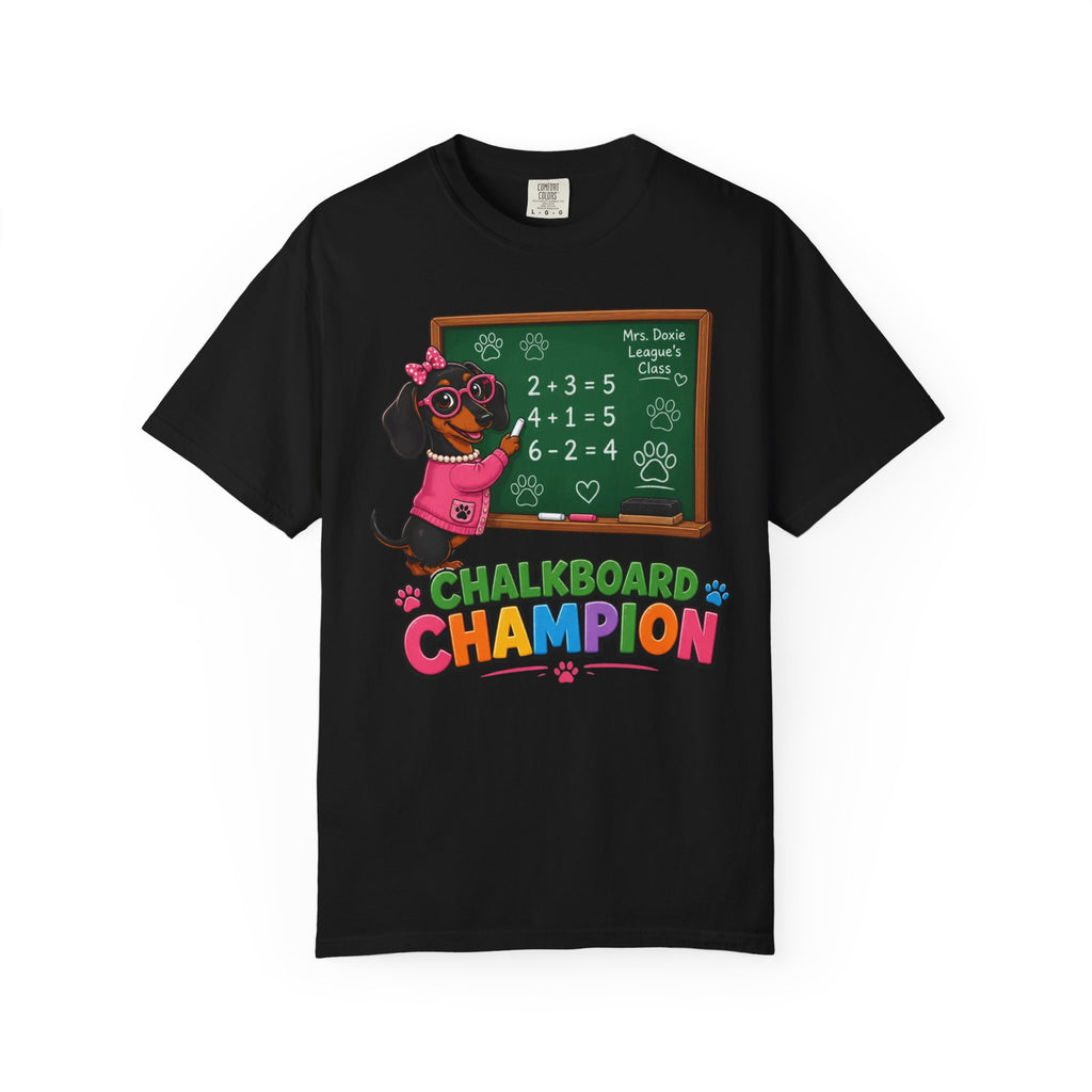 Chalkboard Champion Dachshund Shirt — The Educational Series
