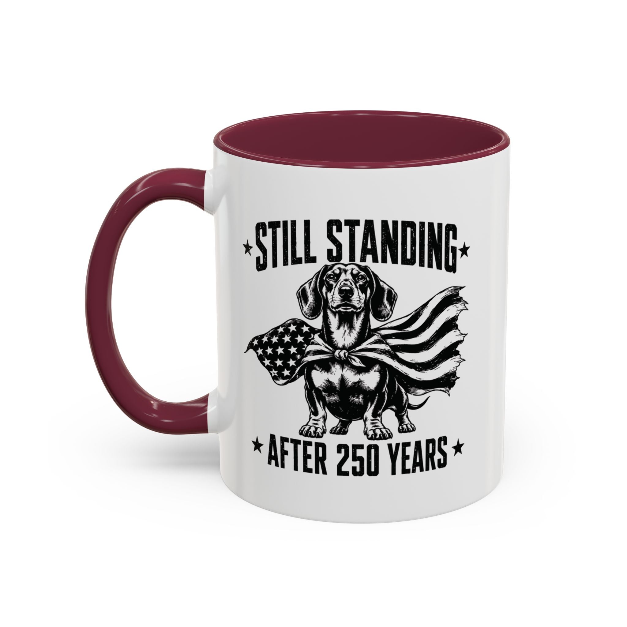 Still Standing After 250 Years — Patriotic Dachshund Mug | Doxie League