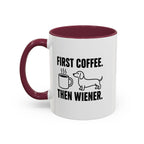 First Coffee Then Wiener — Funny Dachshund Coffee Mug | Doxie League